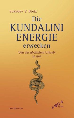 Die Kundalini-Energie erwecken