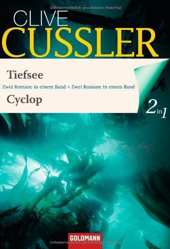 Tiefsee / Cyclop: Zwei Romane in einem Band