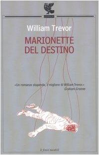 Marionette del destino (Le Fenici tascabili)