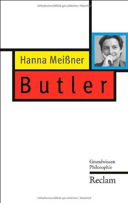 Butler: Grundwissen Philosophie (Reclam Taschenbuch)