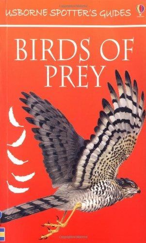 Birds of Prey (Usborne New Spotters' Guides)