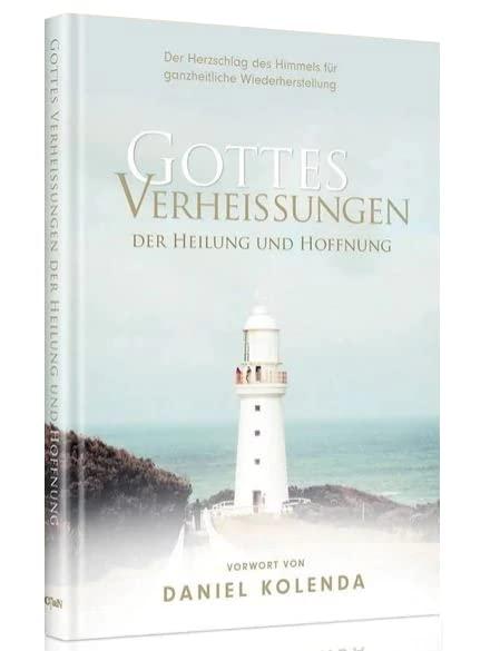 Gottes Verheißungen der Heilung und Hoffnung