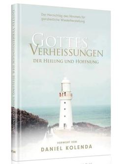 Gottes Verheißungen der Heilung und Hoffnung