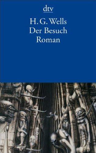 Der Besuch: Roman