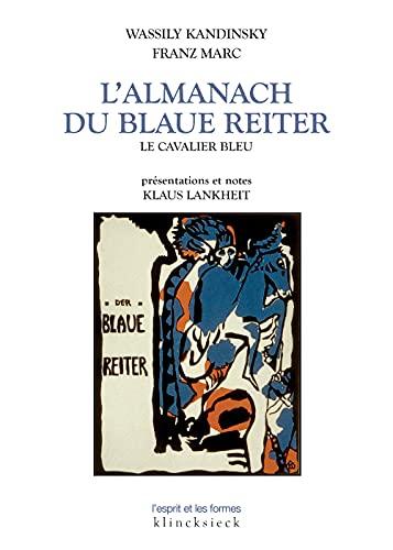 L'almanach du Blaue Reiter : le Cavalier bleu