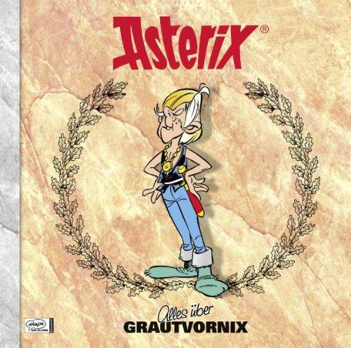 Asterix - Alles über Grautvornix: Asterix-Characterbooks 03