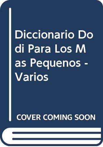 Diccionario Dodi Para Los Mas Pequenos - Varios