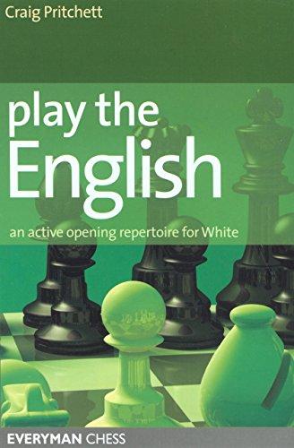 Play the English: An Active Opening Repertoire for White (Everyman Chess)