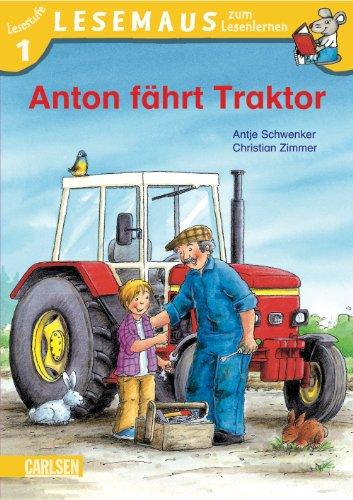 LESEMAUS zum Lesenlernen Stufe 1, Band 308: Anton fährt Traktor