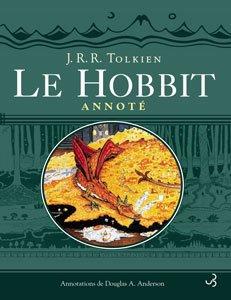 Le Hobbit annoté : Le Hobbit ou un aller et retour