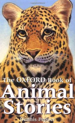 The Oxford Book of Animal Stories