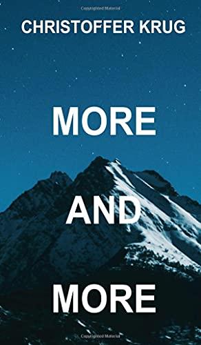 More and More: a novel