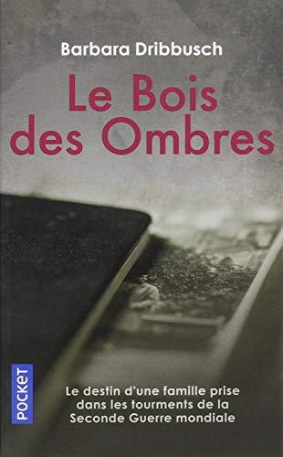 Le Bois des ombres