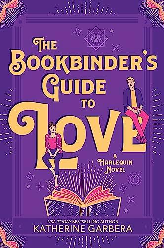 The Bookbinder's Guide to Love (WiCKed Sisters, 1)