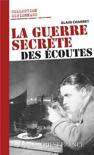 La guerre secrète des écoutes