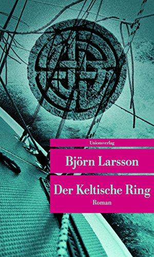 Der Keltische Ring (Unionsverlag Taschenbücher)