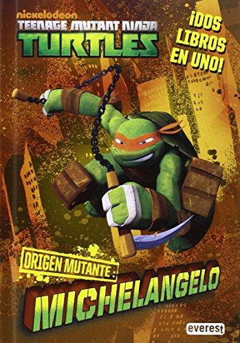 Teenage Mutant Ninja Turtles ; Origen mutante : Michelangelo-Raphael: ¡Dos libros en uno! (Novelas Ninja)