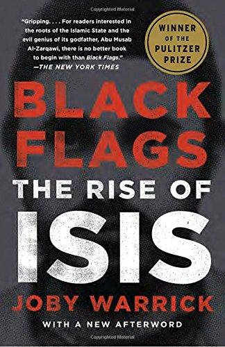 Black Flags: The Rise of ISIS