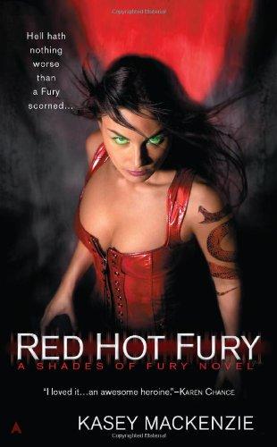 Red Hot Fury (A Shades of Fury Novel)