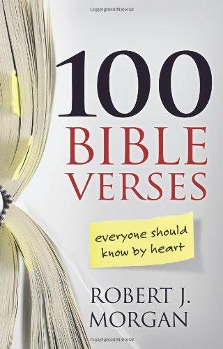 100 Bible Verses Everyone Should Know by Heart