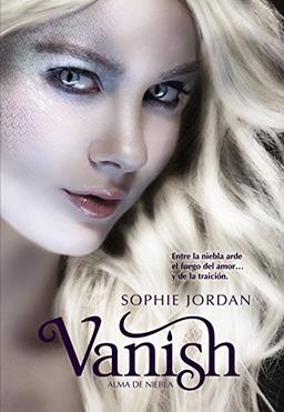 Firelight 2 ; Vanish ; Alma de niebla (Castellano - Juvenil - Narrativa - Firelight)