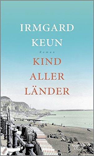 Kind aller Länder: Roman