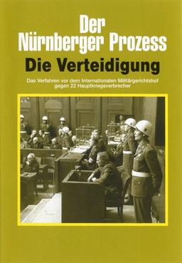 Der Nürnberger Prozess - Die Verteidigung