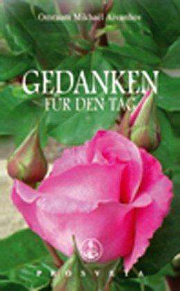 Gedanken für den Tag. Ausgabe Jahr 2010