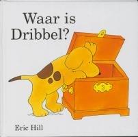 Waar is Dribbel? (Een kijk-achter-de-flap boek)