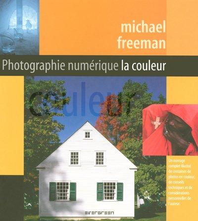 Photographie numérique : la couleur