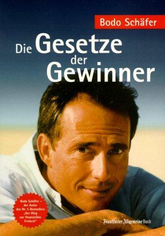 Die Gesetze der Gewinner