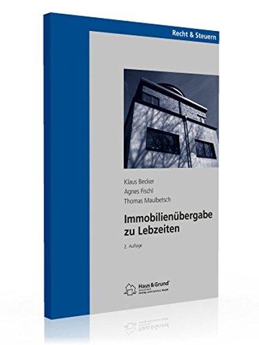 Immobilienübergabe zu Lebzeiten