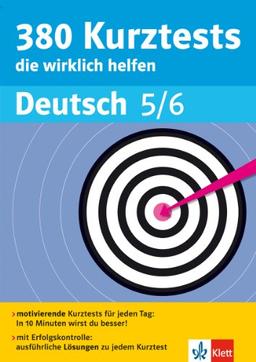 380 Kurztests die wirklich helfen Deutsch 5/6