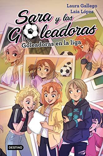 Goleadoras en la liga: Sara y las Goleadoras 3