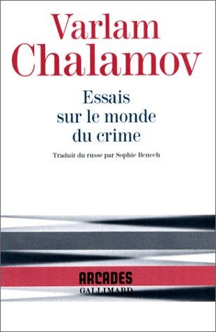 Essais sur le monde du crime