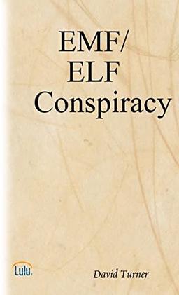 The Emf/Elf Conspiracy