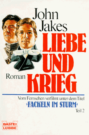 Liebe und Krieg (Fackeln im Sturm 2)