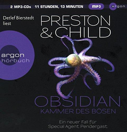 Obsidian – Kammer des Bösen: Ein neuer Fall für Special Agent Pendergast