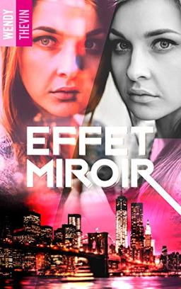 Effet miroir