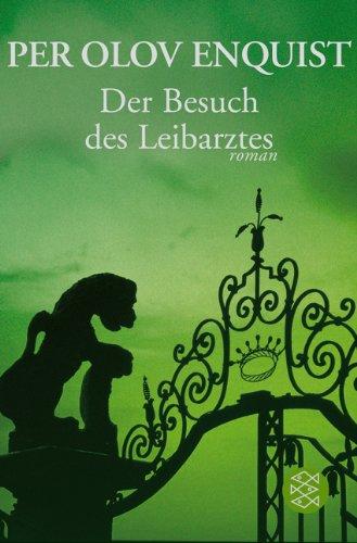 Der Besuch des Leibarztes. Sonderausgabe.