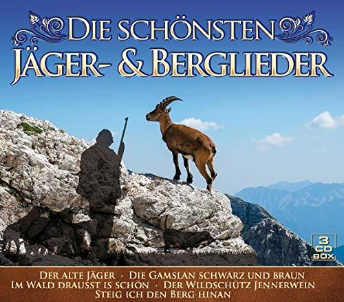 Die schönsten Jäger- & Berglieder