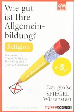 Wie gut ist Ihre Allgemeinbildung? Religion: Der große SPIEGEL-Wissenstest zum Mitmachen