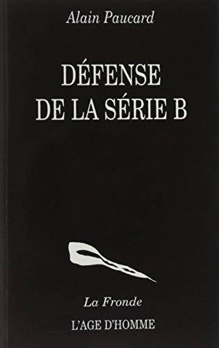 Défense de la série B