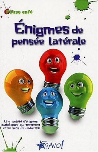 Enigmes de pensée latérale