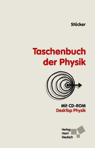 Taschenbuch der Physik: Formeln, Tabellen, Übersichten