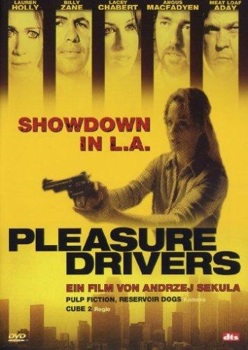 Pleasure Drivers - Showdown in L.A.