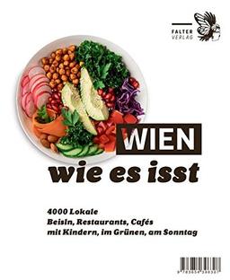 Wien, wie es isst /20: Ein Führer durch Wiens Lokale (Die kleinen Schlauen)