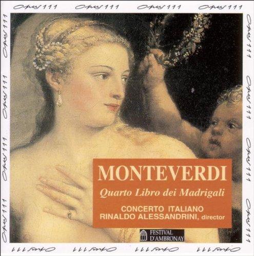 Monteverdi: Madrigalbuch 4 (1603)