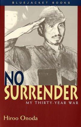 No Surrender: My Thirty Year War (Bluejacket Books)