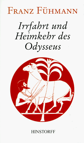 Irrfahrt und Heimkehr des Odysseus